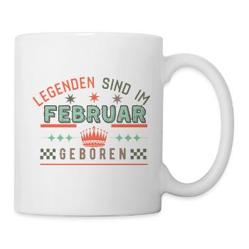 Legenden sind im Februar geboren -Geburtstag party - Tasse - Weiß - Rechts