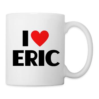 I love Eric Rotes Herz Liebe Fan Geschenk - Tasse - Weiß - Rechts