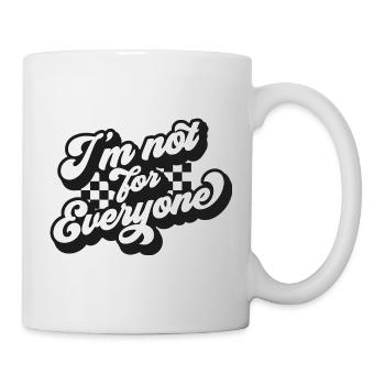 I am not for all expressions - Mug - white - Right