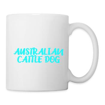 Australian Cattle Dog Owner Owner - Mug - white - Right