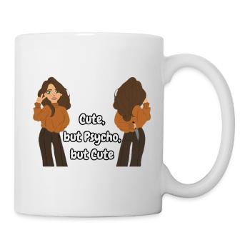 Cute, but Psycho, but Cute - Mug - white - Right