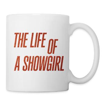 La vie d’une showgirl - Mug blanc - blanc - Droite