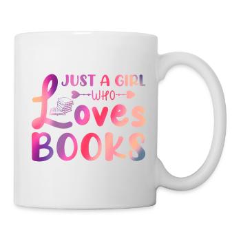 Just a girl who loves books - Mug - white - Right