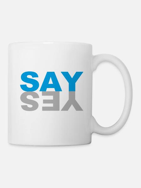 SAY YES - Tasse - Weiß