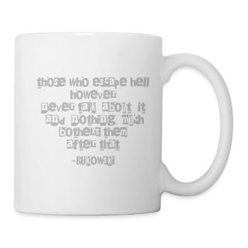 Bukowski Distressed Quote Typography - Mug - white - Right
