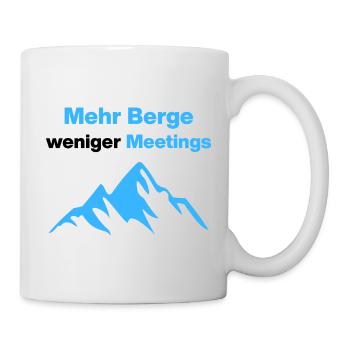 More mountains, fewer meetings, holidays, office - Mug - white - Right