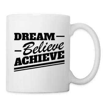 Dream Believe Achieve - Motivation Bold Retro - Mug - white - Right