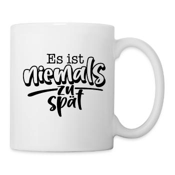 It's never too late - Mug - white - Right