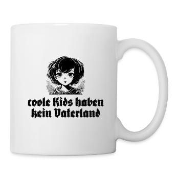 coole Kids haben kein Vaterland - Tasse - Weiß - Rechts