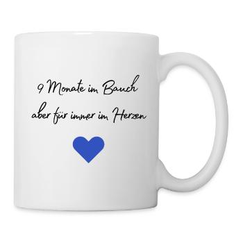 9 months in the womb but forever in the heart, birth - Mug - white - Right