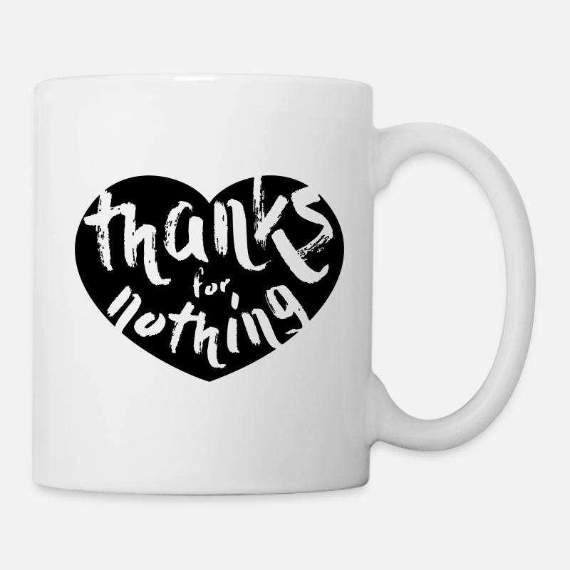 thanks for nothing - Tasse - Weiß