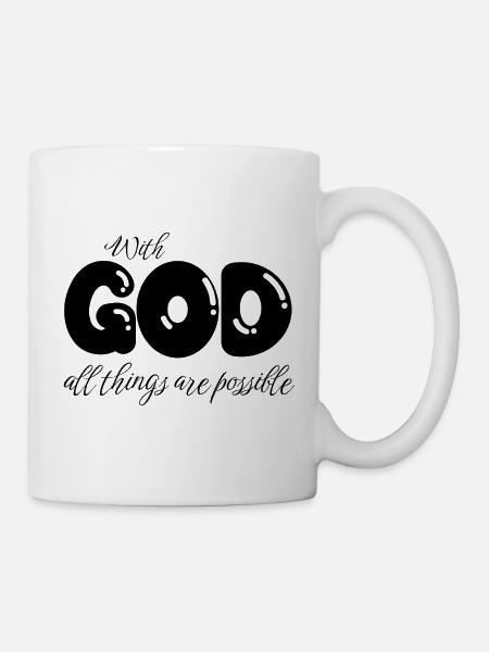 With God All Things Are Possible - Christian Bible - Mug - white