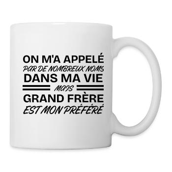 Préféré Nom Est Grand Frère, Cadeau pour Frère - Mug blanc - blanc - Droite