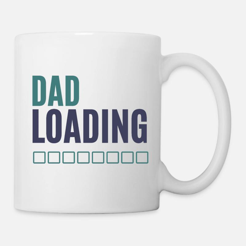 Dad Loading Fortschrittsanzeige - Tasse - Weiß