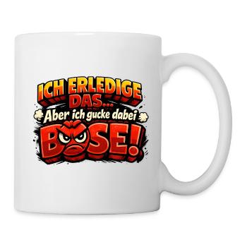 Lustiger Spruch Arbeit Büro Job Tomate - Tasse - Weiß - Rechts