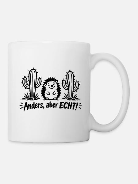 Anders, aber echt - Tasse - Weiß
