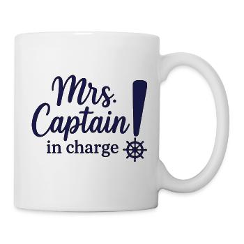 Mrs Captain in Charge – Seglerin & Skipperin - Tasse - Weiß - Rechts