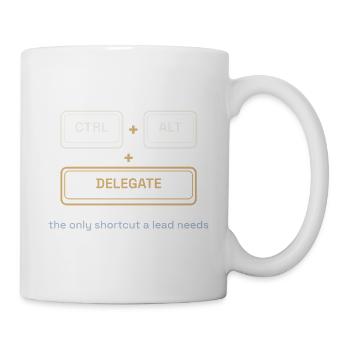 Ctrl + Alt + Delegate – Shirt für Teamleads - Tasse - Weiß - Rechts
