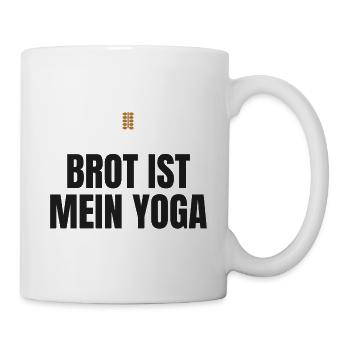 Brot ist mein Yoga – Hobbybäcker Spruch - Tasse - Weiß - Rechts