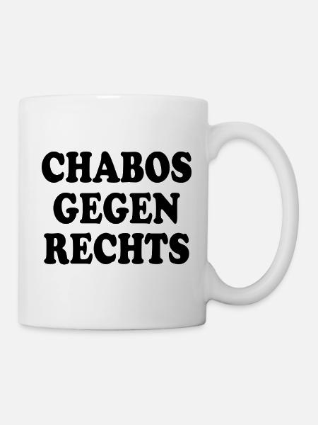 Chabos gegen rechts - Tasse - Weiß