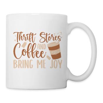 Thrift Shopper And Coffee Bring Me Joy Thrift - Tasse - Weiß - Rechts