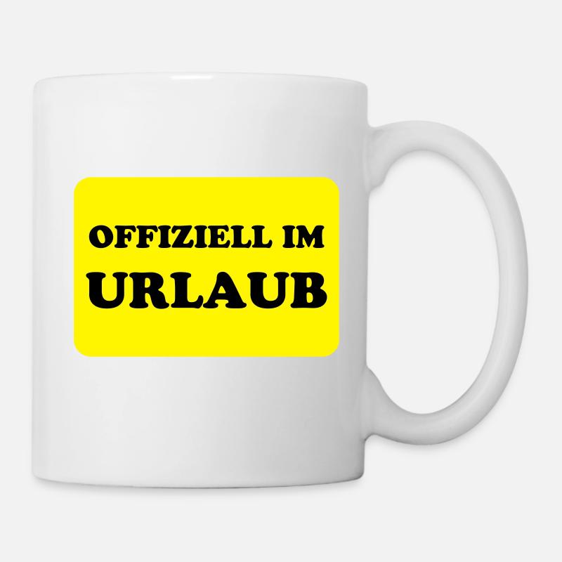Urlaub - Tasse - Weiß