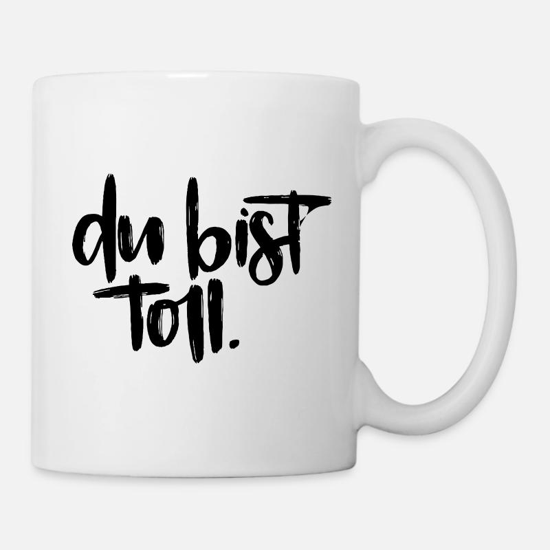 Du bist toll! - Tasse - Weiß