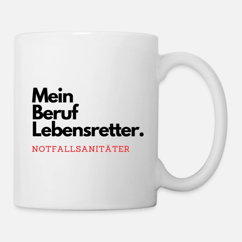 Mein Beruf Lebensretter. Notfallsanitäter. - Tasse - Weiß