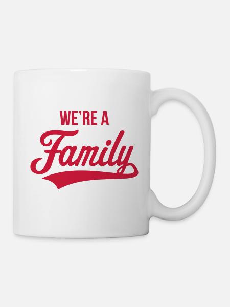 We're A Family (Family / Father / Mother / Birth) - Mug - white