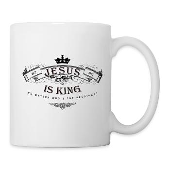 jesus is king - Tasse - Weiß - Rechts