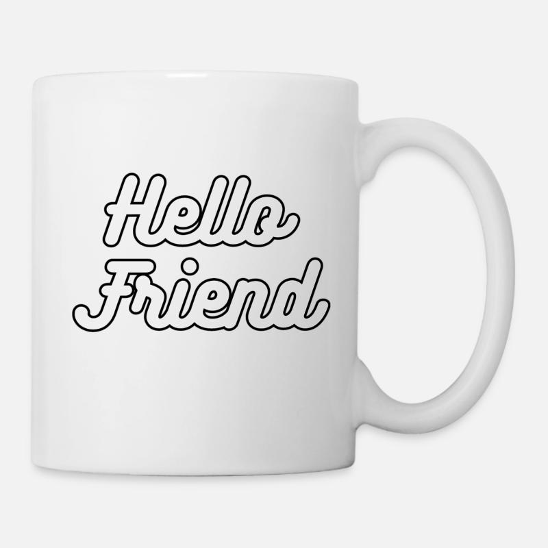 Hello friend - Mug - white