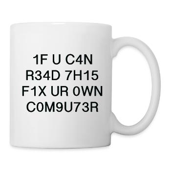 Wenn Sie dies lesen können, reparieren Sie Ihren eigenen Computer - Tasse - Weiß - Rechts