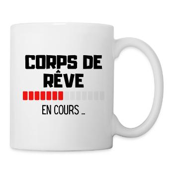 Corps de rêve en cours cadeau humour musculation - Mug blanc - blanc - Droite