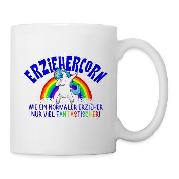 Erziehercorn - Einhorn Erzieher Spruch Lustig Kind - Tasse - Weiß - Rechts