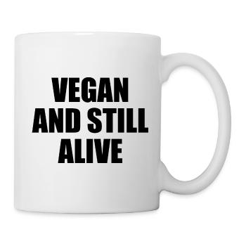 Vegan And Still Alive - Tasse - Weiß - Rechts