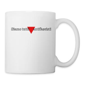 siamo tutti antifascisti - Mug blanc - blanc - Droite