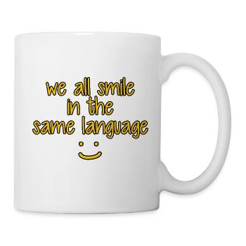 We All Smile In The Same Language 6 - Mug - white - Right