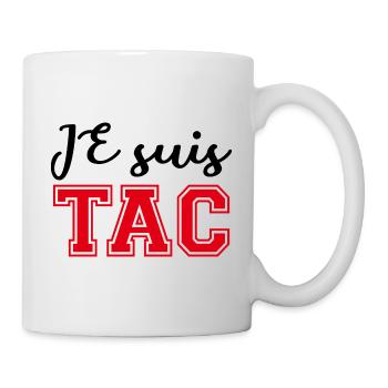 Je Suis TAC -TIC et TAC- TIC TAC Duo Drôle Cadeau - Mug blanc - blanc - Droite