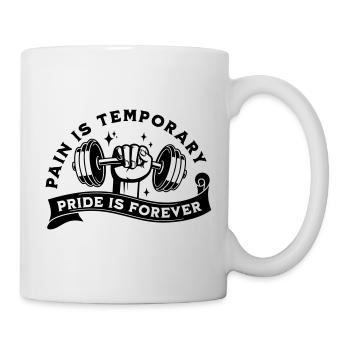 LA DOULEUR EST TEMPORAIRE LA FIERTÉ EST ÉTERNELLE - Mug blanc - blanc - Droite