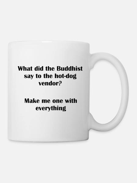 Buddhist Hot Dog Pun - Mug - white