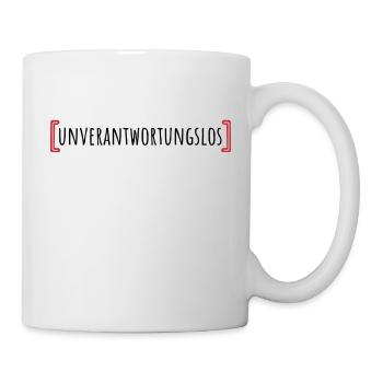 Unverantwortungslos - Tasse - Weiß - Rechts