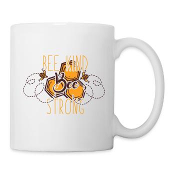Bee Kind Bee Strong - Tasse - Weiß - Rechts