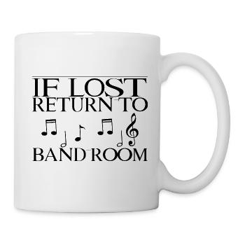 If Lost, Return To Band Room - Mug - white - Right