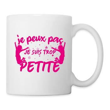 fille petite Je peux pas je suis trop Petite - Mug blanc - blanc - Droite