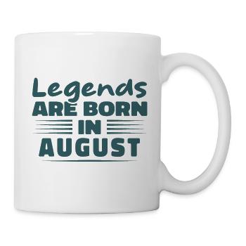 Legenden werden im August geboren - Tasse - Weiß - Rechts