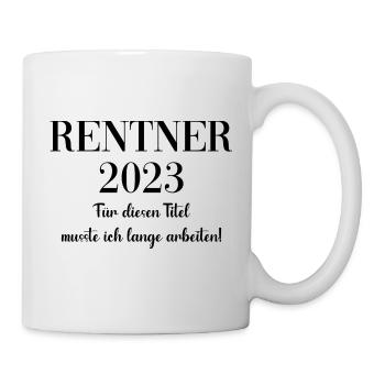Rentner 2023 - Tasse - Weiß - Rechts