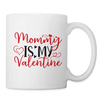 Maman est ma Saint-Valentin - Maman de la Saint-Valentin - Mug blanc - blanc - Droite