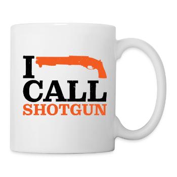 I Call Shotgun 11 - Mug - white - Right