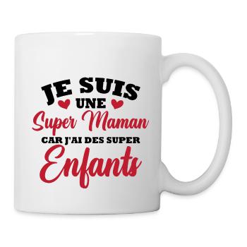 Je suis une super maman - Mug blanc - blanc - Droite