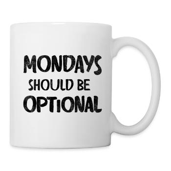 Mondays should be optional vintage black - Mug - white - Right